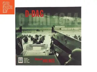 Bog om D-dag 6. juni 1944 fra Carlton af Richard Holmes (Bog)