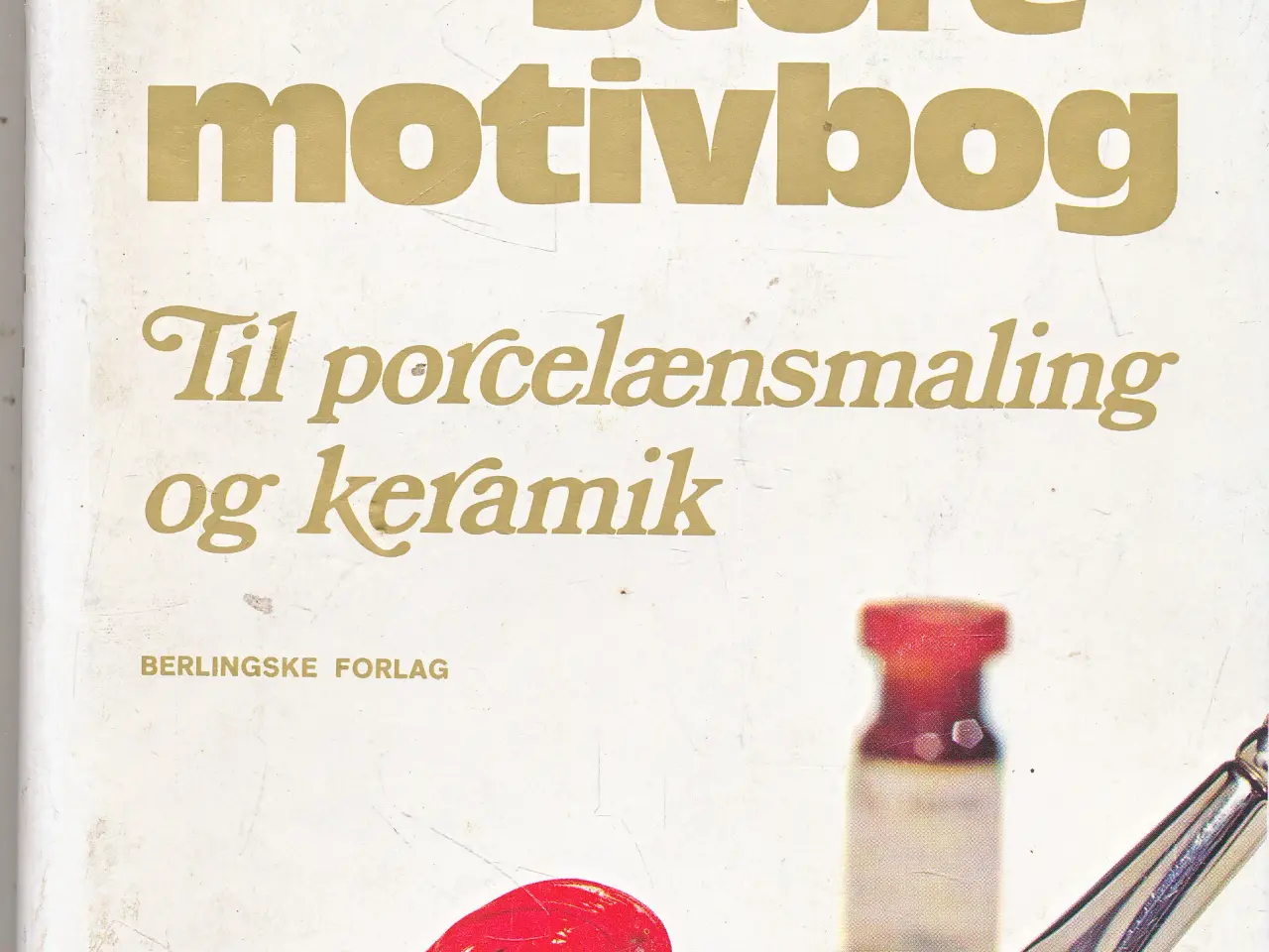 Billede 1 - DEN STORE MOTIVBOG AF A. MICHELSEN