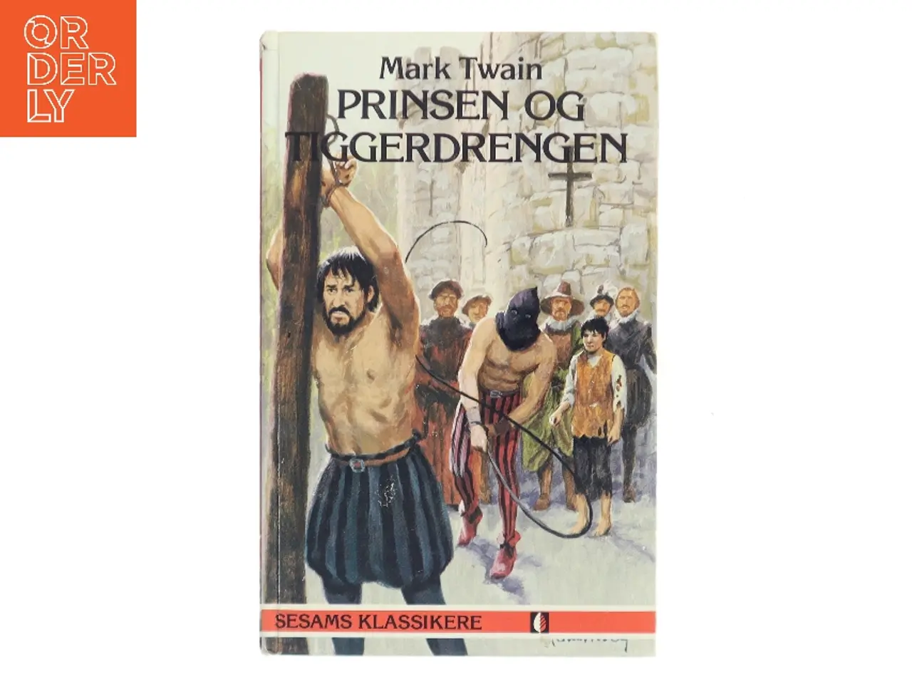 Billede 1 - Prinsen og tiggerdrengen af Mark Twain (Bog)