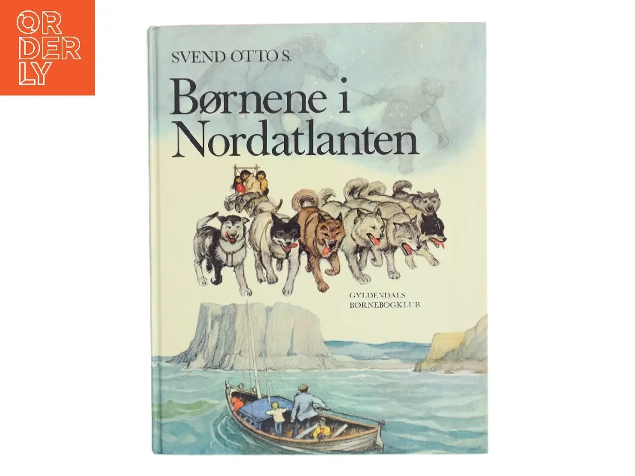 Billede 1 - Børnene i Nordatlanten af Svend Otto S. (Bog)