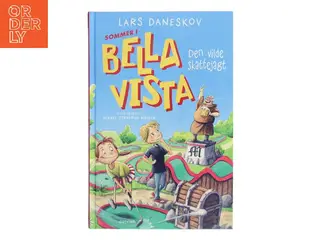 Sommer i Bella Vista - den vilde skattejagt af Lars Daneskov (Bog)