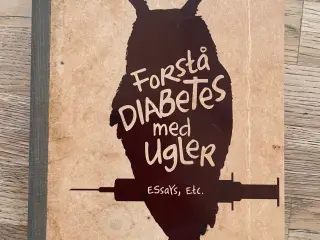 Forstå diabetes med ugler, David Sedaris