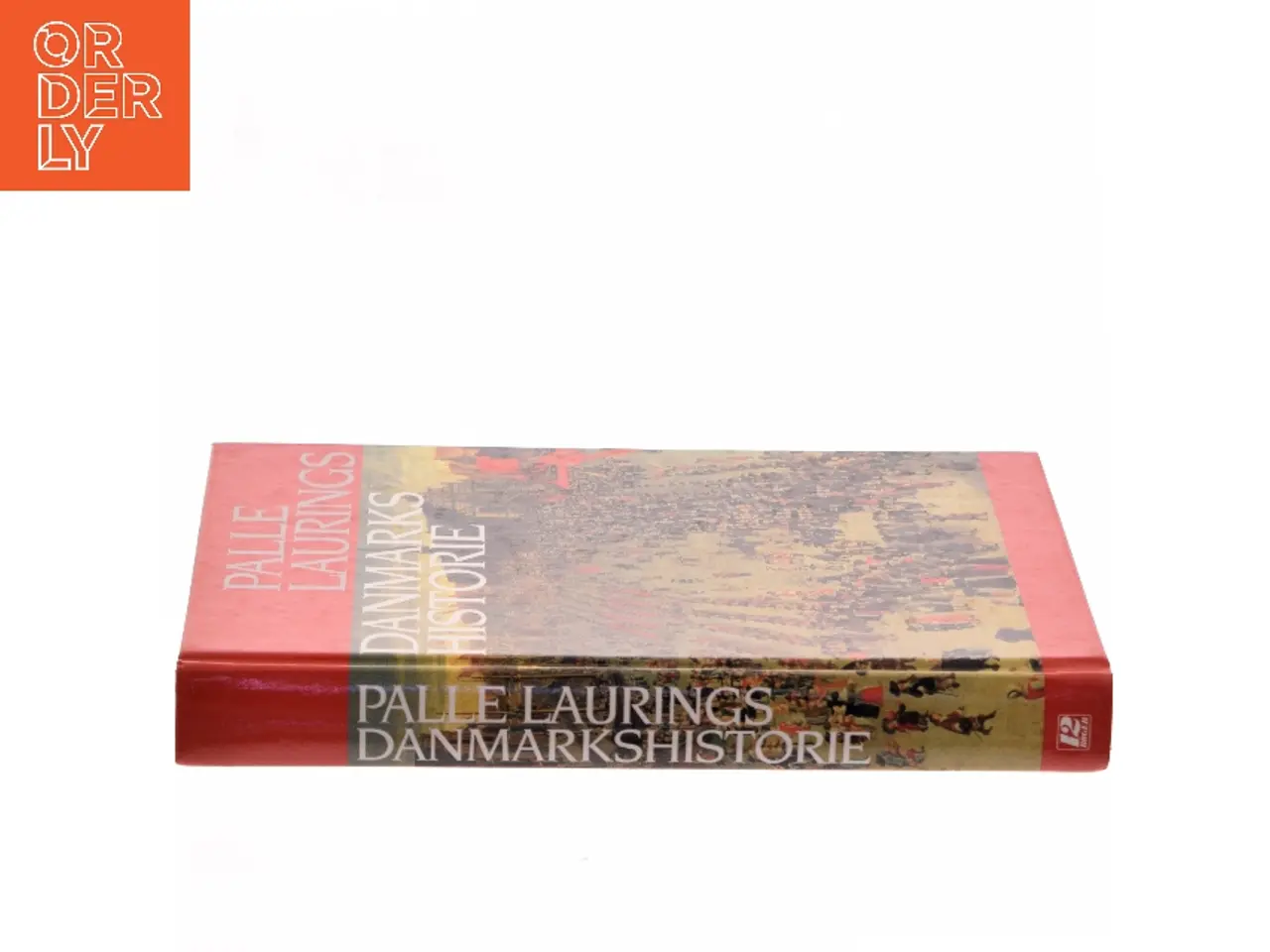 Billede 2 - Palle Laurings Danmarkshistorie af Palle Lauring (Bog)