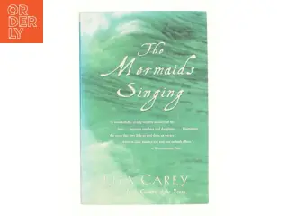 The Mermaids Singing (Paperback) af Carey, Lisa (Bog)