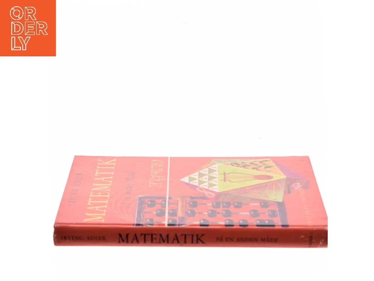 Billede 2 - Matematik på en anden måde af Irving Adler (Bog)