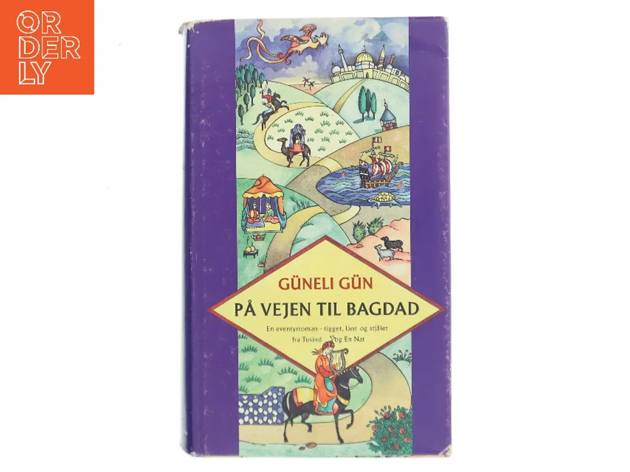Billede 1 - På vejen til Bagdad af Güneli Gün (Bog)