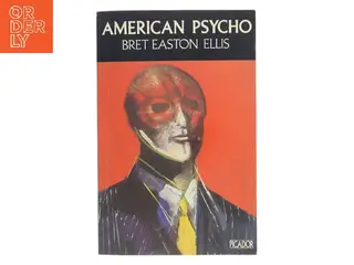 American psycho : a novel af Bret Easton Ellis (Bog)