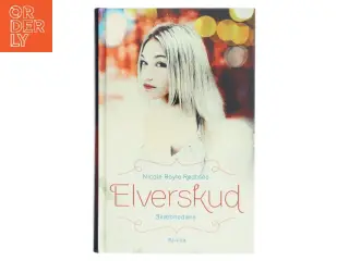 Elverskud - skæbnedans af Nicole Boyle Rødtnes (Bog)