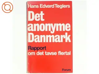 Det anonyme Danmark af Hans Edvard Teglers (bog)