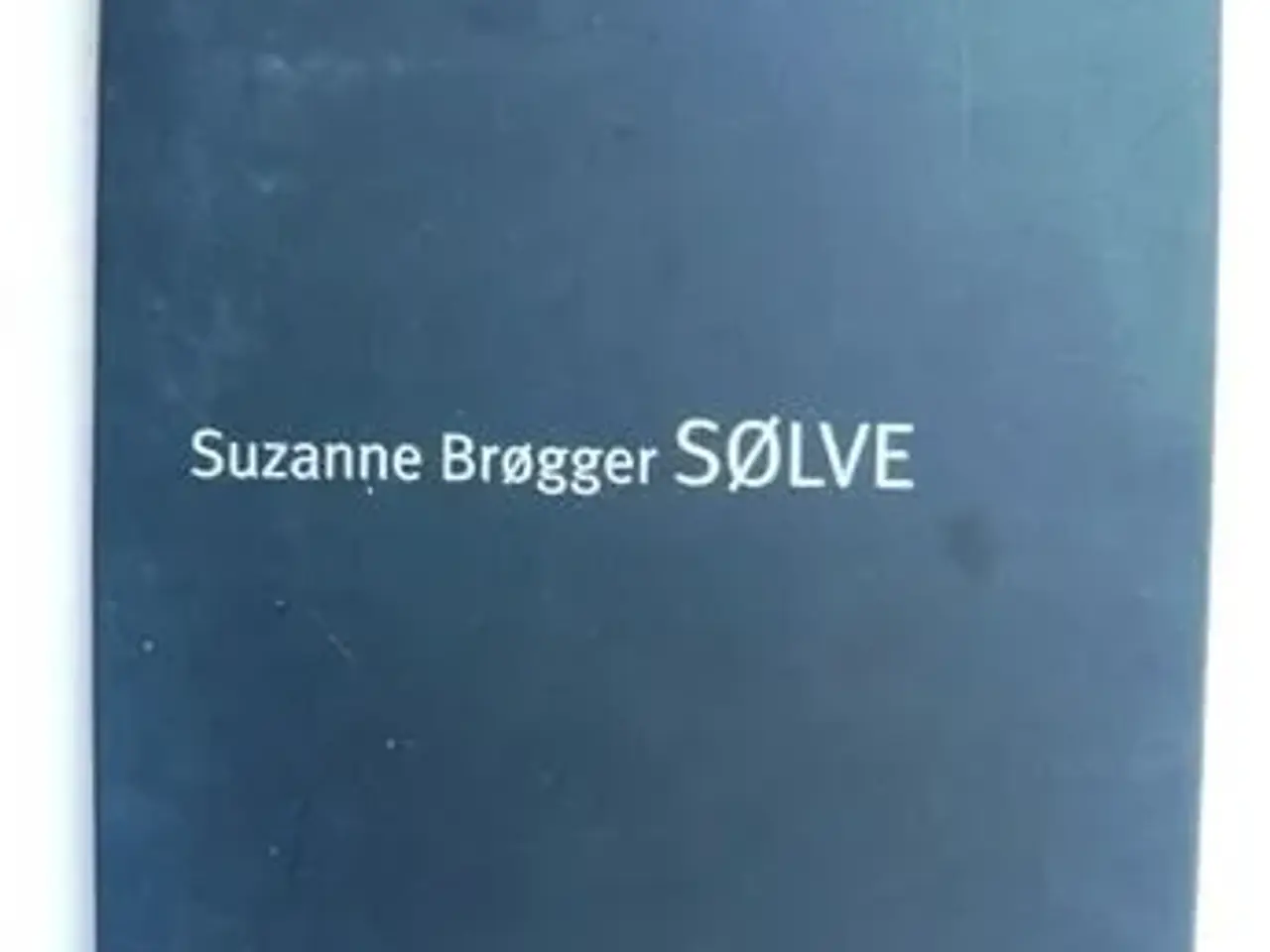 Billede 1 - lydbog: Suzanne Brøgger - SØLVE