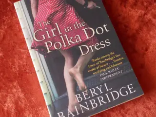 The girl in the polka dot dress, Beryl Bainbridge