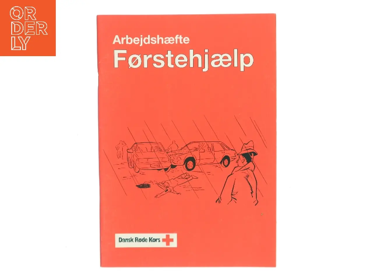 Billede 1 - Arbejdshæfte Førstehjælp af Dansk Røde Kors (Bog)