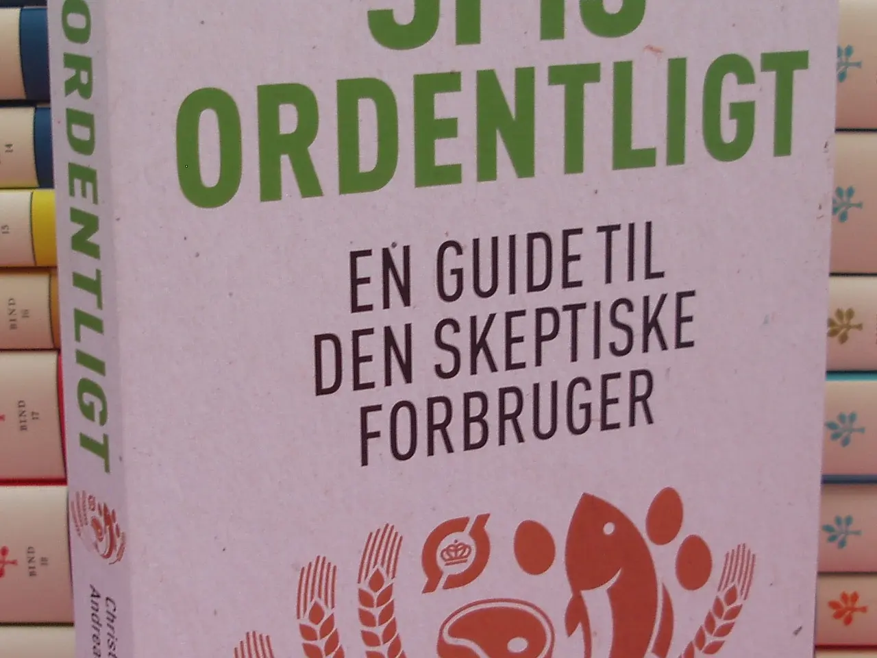 Billede 1 - Spis ordenligt, en guide til den skeptiske forbrug