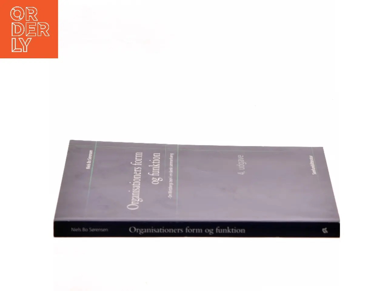 Billede 2 - Organisationers form og funktion af Niels Bo Sørensen (Bog)