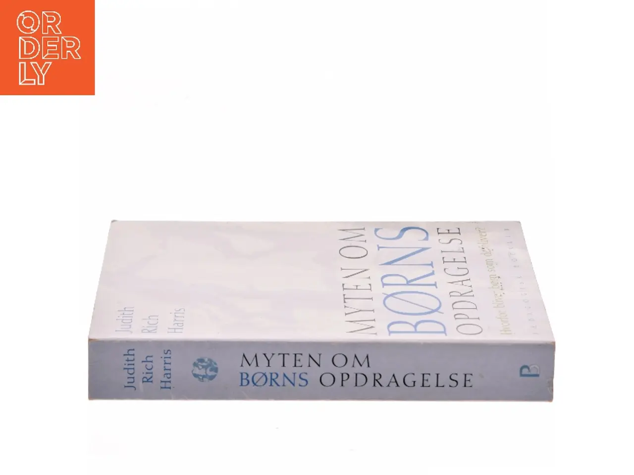Billede 2 - Myten om børns opdragelse : hvorfor bliver børn som de bliver? af Judith Rich Harris (Bog)
