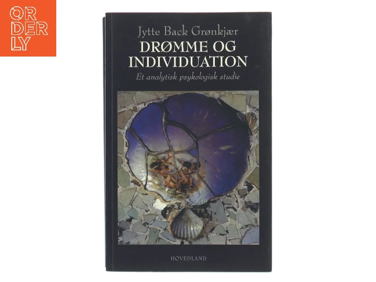 Billede 1 - Drømme og individuation : et analytisk psykologisk studie af Jytte Back Grønkjær (Bog)