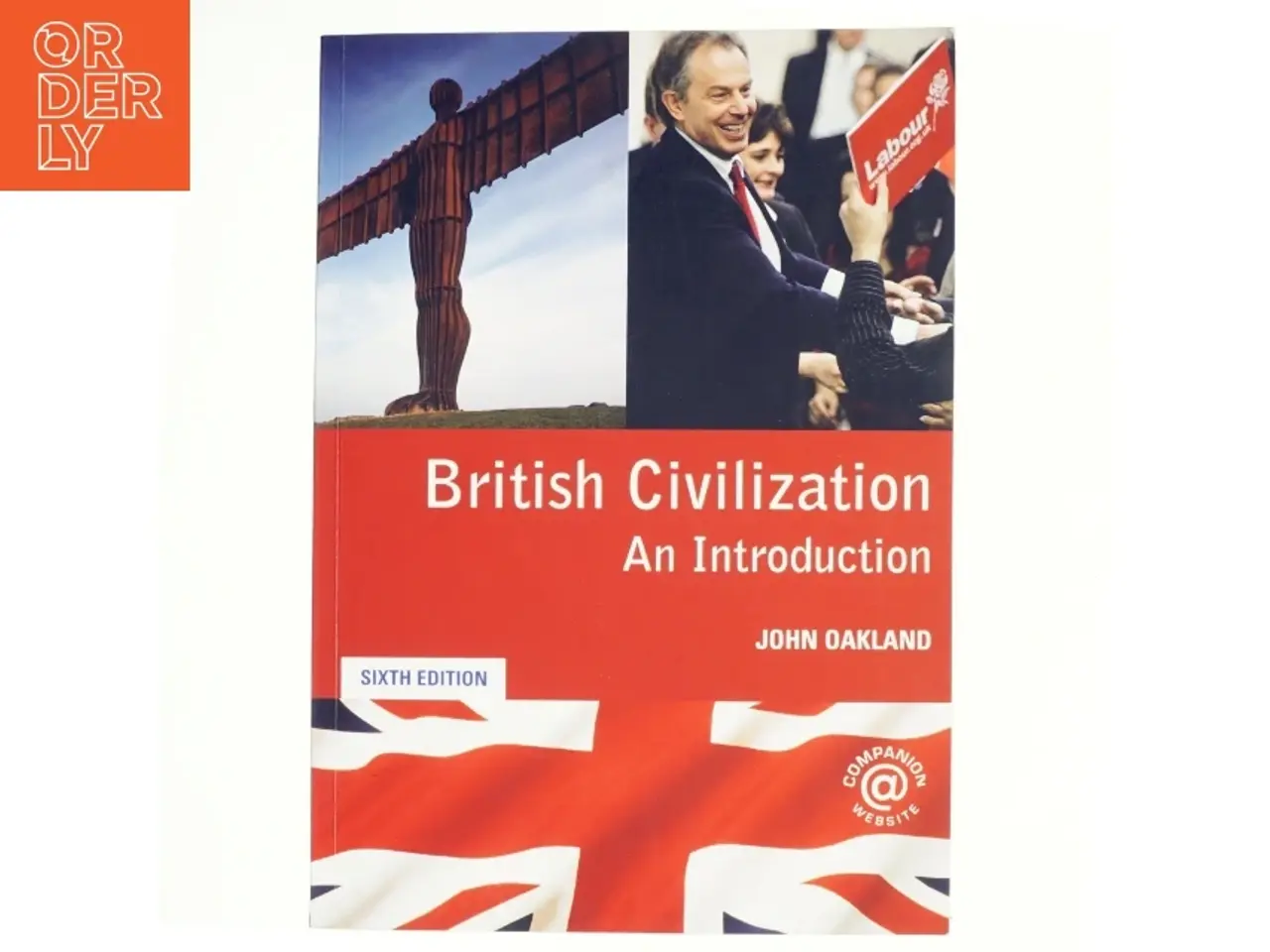 Billede 1 - British civilization : an introduction af John Oakland (Bog)