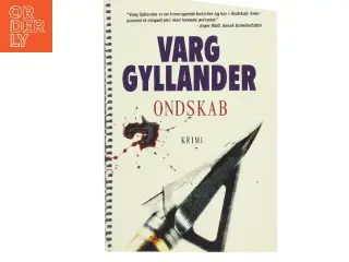 Ondskab af Varg Gyllander (Bog)