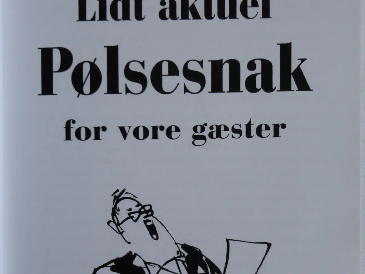 Billede 2 - Pølse Snak fra 2004-2018 :