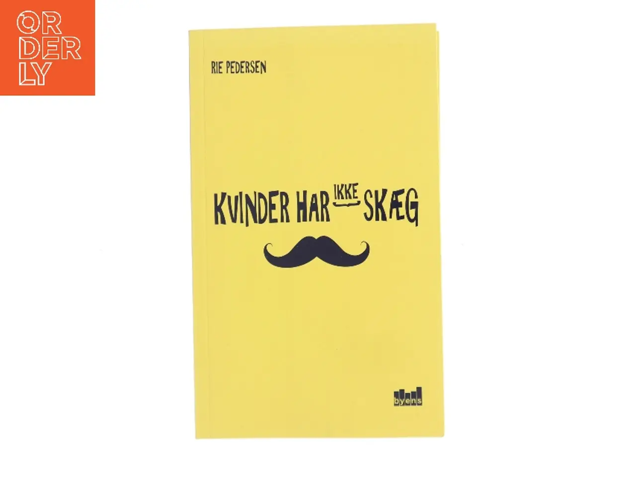 Billede 1 - Kvinder har ikke skæg af Rie Pedersen (f. 1952-06-11) (Bog)