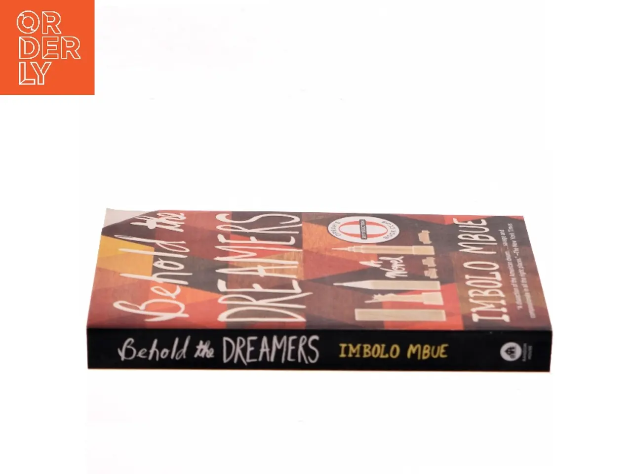 Billede 2 - Behold the dreamers : a novel af Imbolo Mbue (Bog)