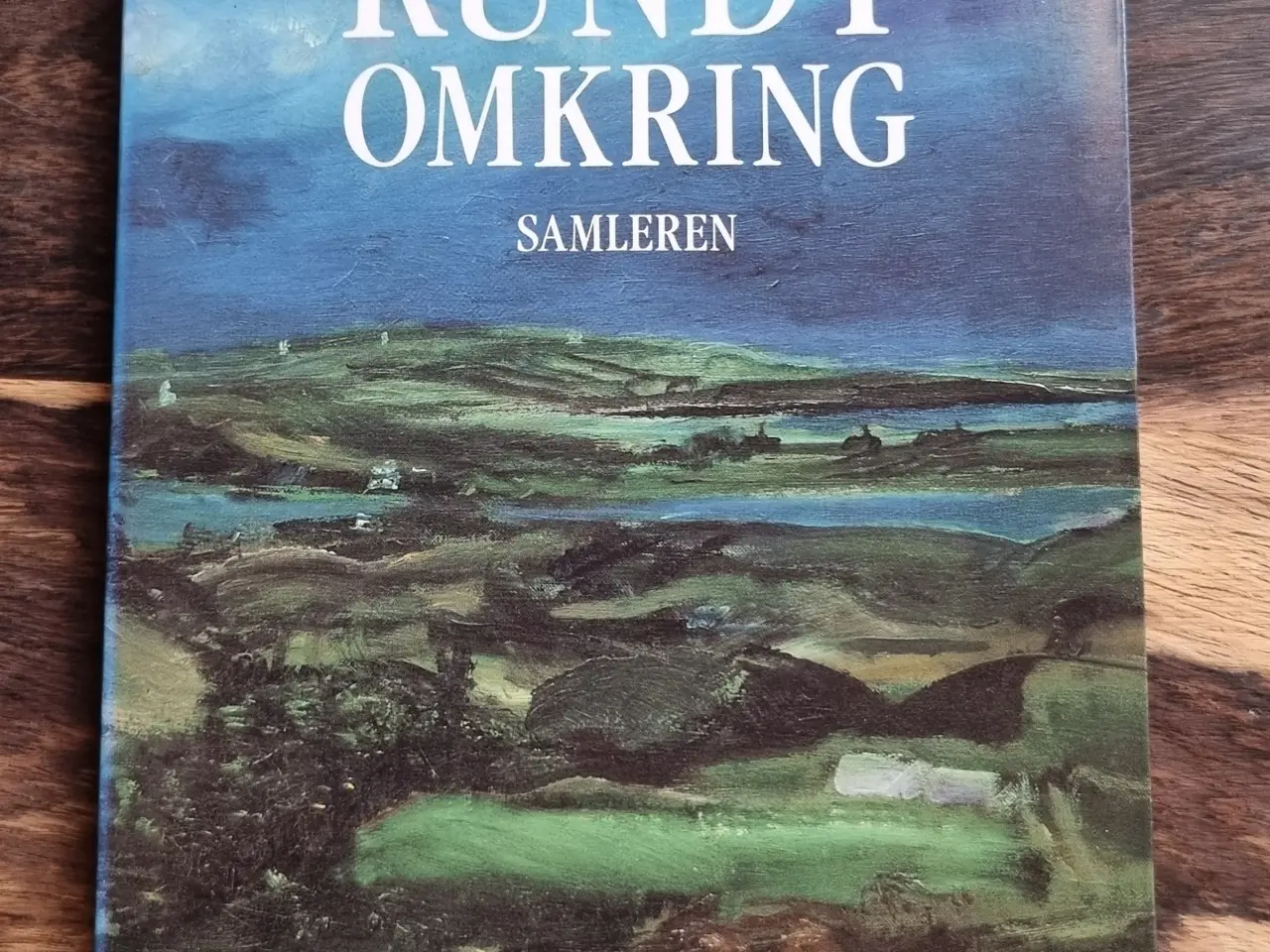 Billede 1 - Knud Sørensen: Rundt omkring