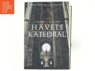 Havets katedral af Ildefonso Falcones (Bog)