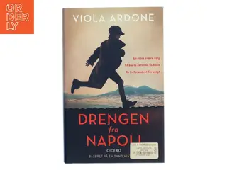 Drengen fra Napoli : roman af Viola Ardone (f. 1974) (Bog)