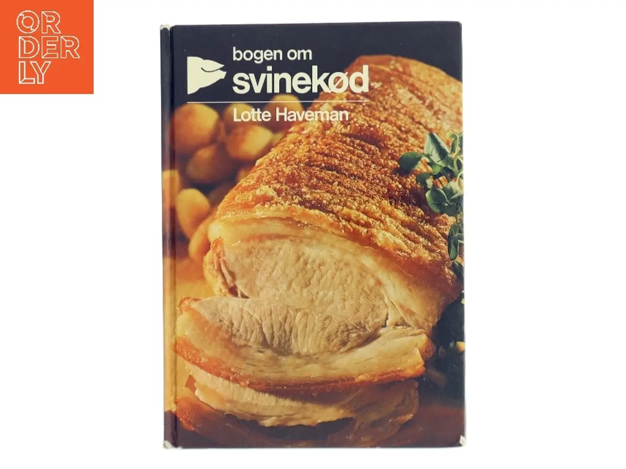 Billede 1 - Bogen om svinekød af Lotte Haveman (Bog)