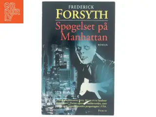 Spøgelset på Manhattan : spændingsroman af Frederick Forsyth (Bog)