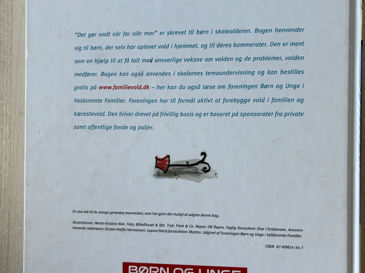 Billede 2 - Det gør ondt når far slår mor, Kirsten Raffel Herm