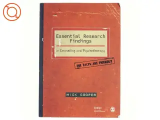 Essential research findings in counselling and psychotherapy : the facts are friendly (Bog)