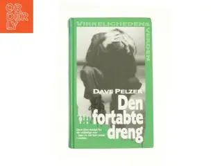 Den fortabte dreng af Dave Pelzner fra Bog