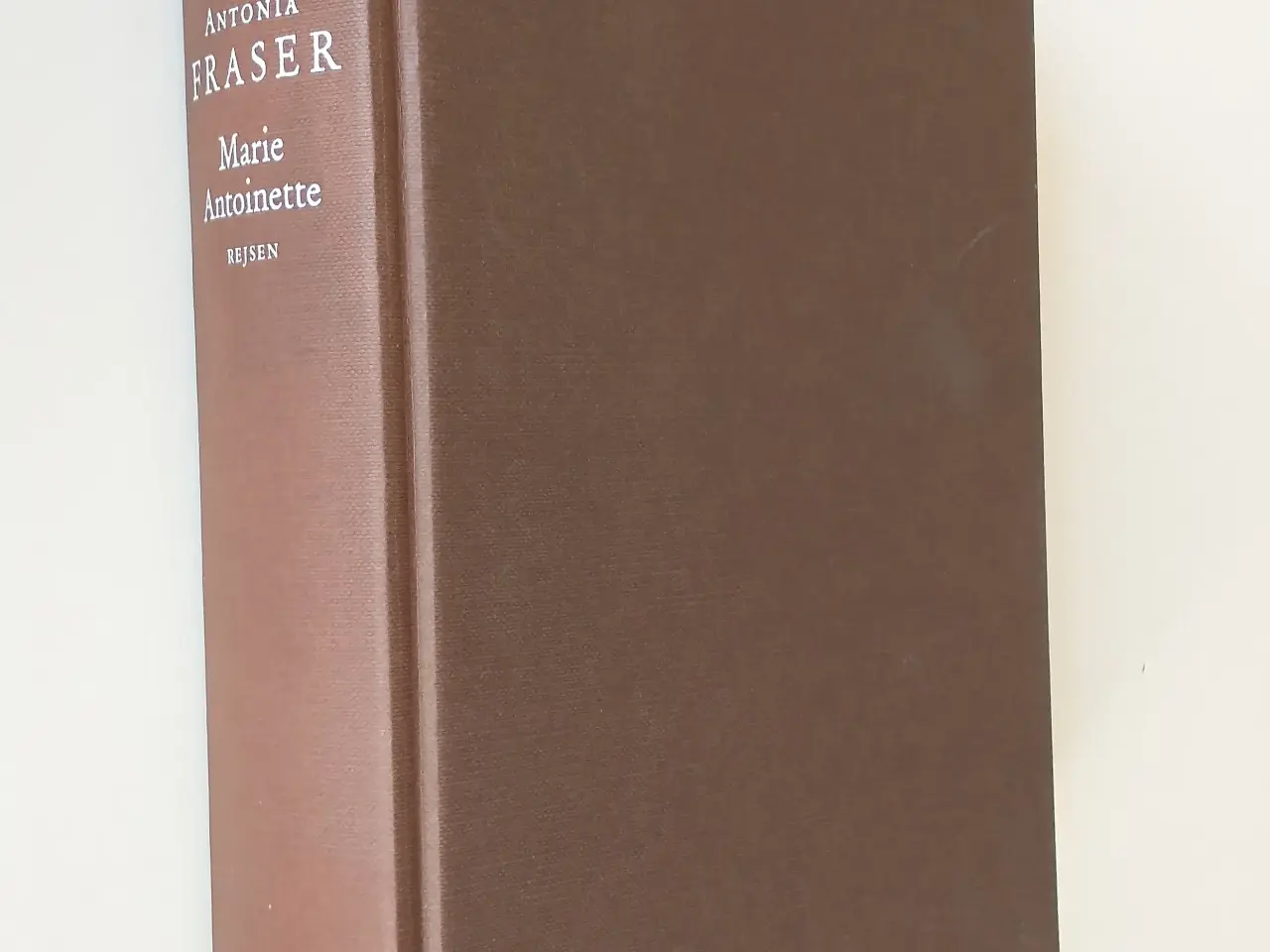 Billede 1 - Marie Antoinette - rejsen. Af Antonia Fraser