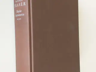Marie Antoinette - rejsen. Af Antonia Fraser