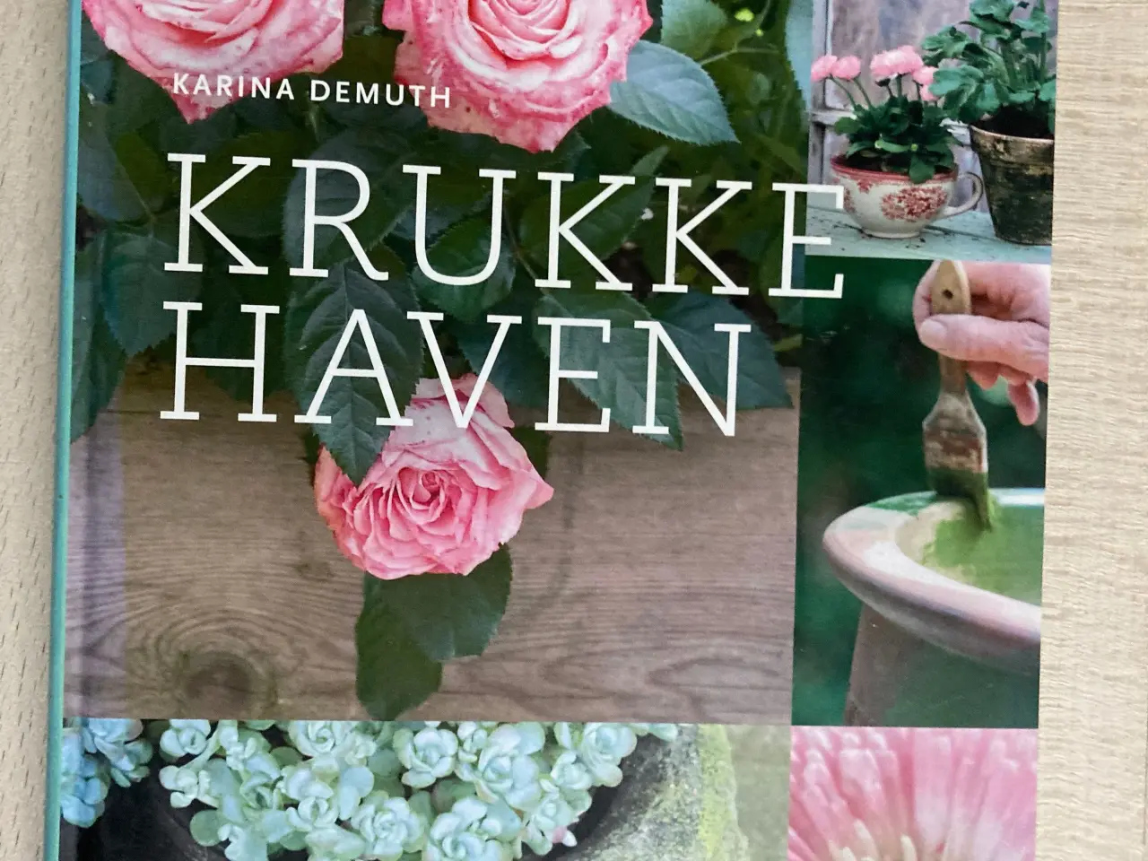 Billede 2 - Krukkehaven, Karina Demuth