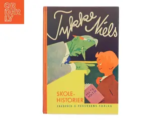 Skolehistorier af Tykke Niels (Bog)