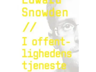 bog. Edward Snowden-- i offentlighedens tjeneste