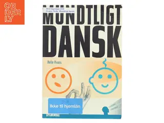 Mundtligt dansk af Helle Hvass (Bog)