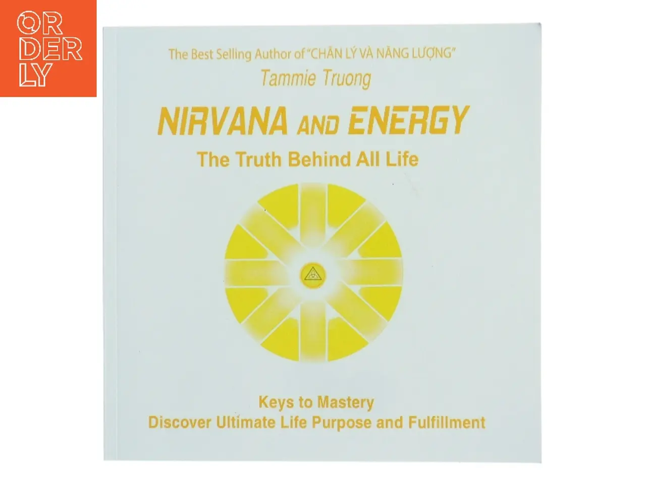 Billede 1 - Energy and Nirvana af Tammie Truong (Bog)