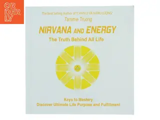 Energy and Nirvana af Tammie Truong (Bog)