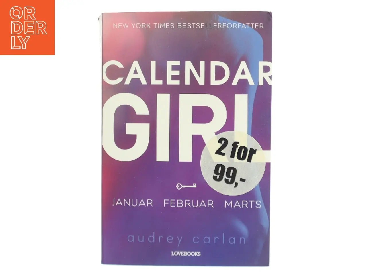 Billede 1 - Calendar Girl. Januar, Februar, Marts af Audrey Carlan (Bog)