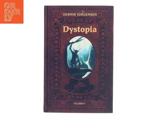 Dystopia af Dennis Jürgensen (Bog)