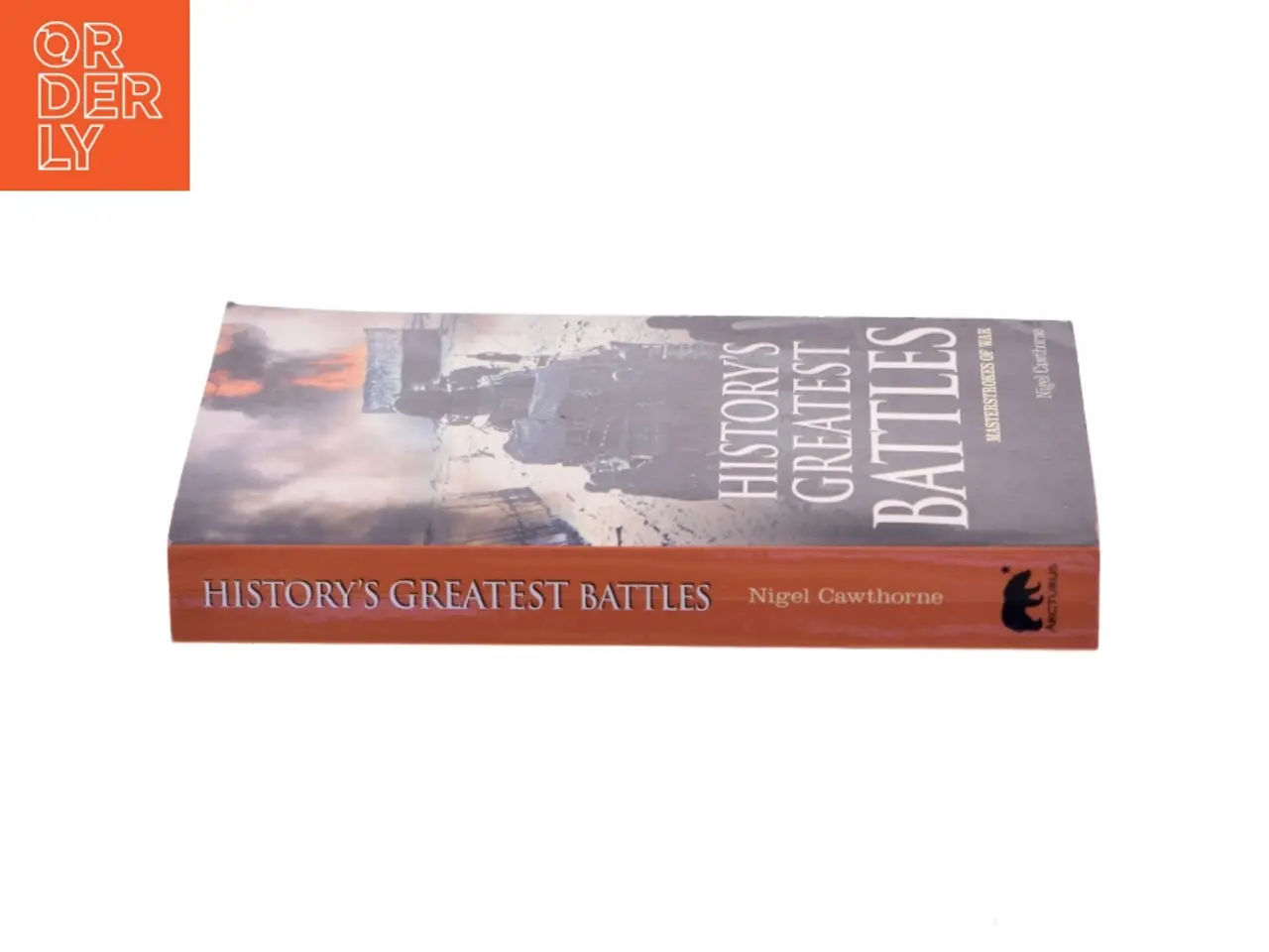 Billede 2 - History's greatest battles : masterstrokes of war af Nigel Cawthorne (1951-) (Bog)