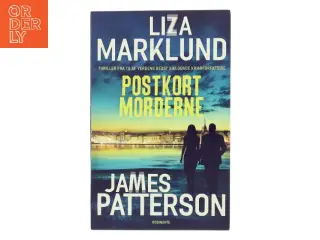 Postkortmorderne : krimi af Liza Marklund (Bog)