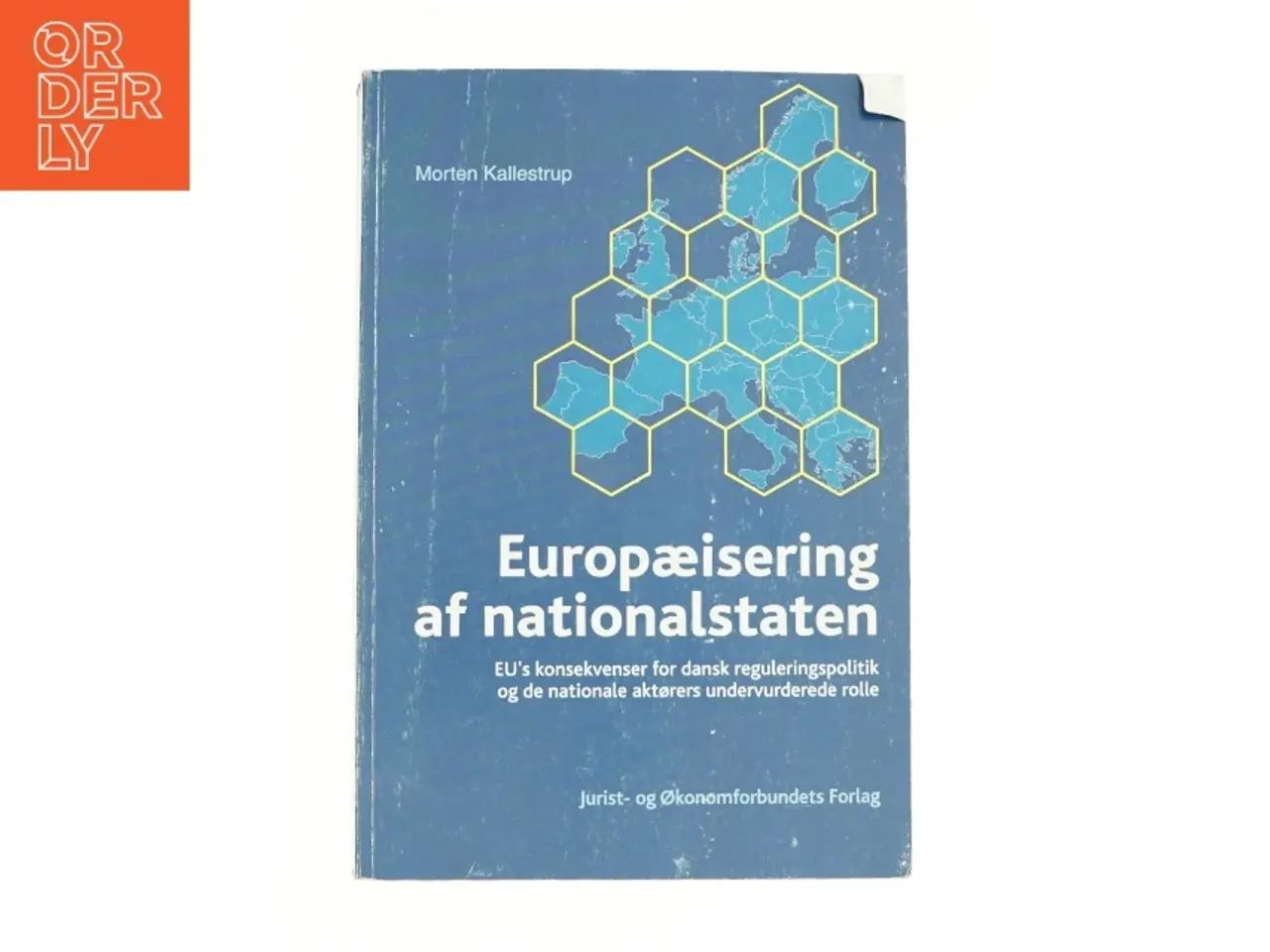 Billede 1 - Europæisering af nationalstaten af Morten Kallestrup (Bog)