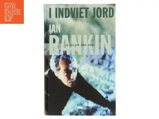 I indviet jord af Ian Rankin (Bog)