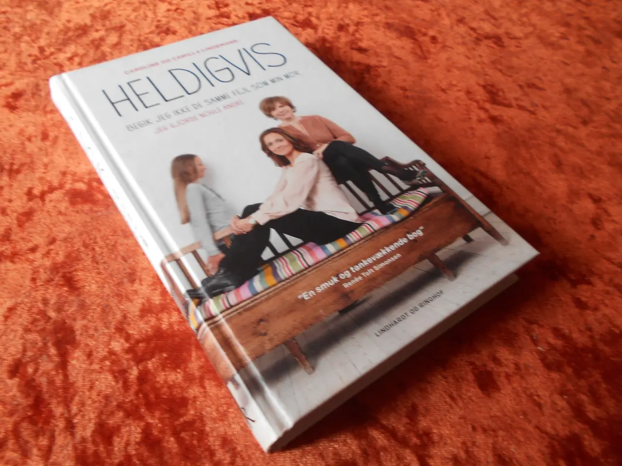 Billede 1 - Heldigvis,  Camilla Lindemann; Caroline Lindemann