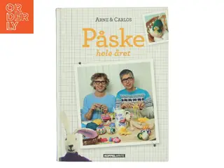Påske hele året af Arne & Carlos (Bog)