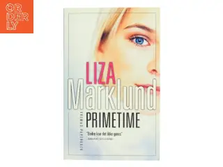 Liza Marklund D"NISCH - Primetime Prime Time af Liza Marklund (Bog)